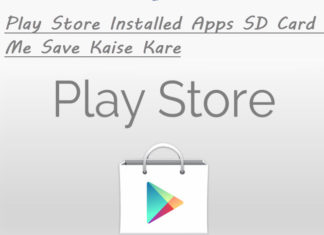 play store installed apps sd card me save kaise kare