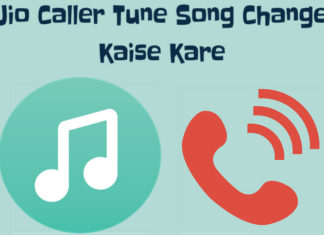 jio caller tune song change kaise kare ya badle