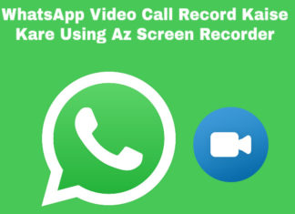 whatsapp video call record-kaise kare using az screen recorder
