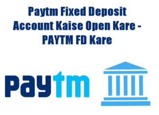 paytm fixed deposit account kaise open kare in hindi