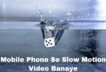 mobile phone se slow motion video kaise banaye
