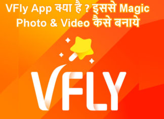 vfly app kya hai isse magic photo or video kaise banaye